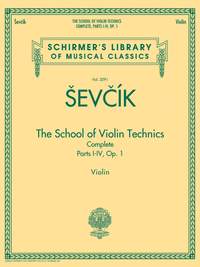 Otakar Sevcik: The School of Violin Technics Complete, Op. 1
