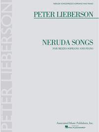 Peter Lieberson: Neruda Songs