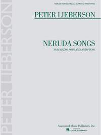 Peter Lieberson: Neruda Songs