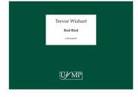 Trevor Wishart: Red Bird