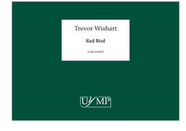Trevor Wishart: Red Bird