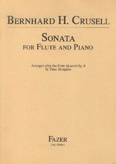 Crusell, B H: Sonata For Flute And Piano