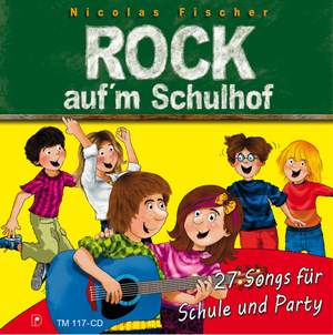 Nicolas Fischer: Rock Auf'm Schulhof