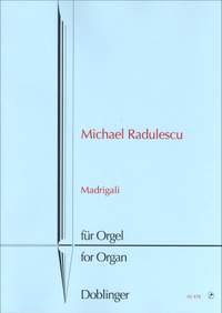 Michael Radulescu: Madrigali