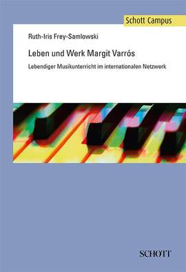 Frey-Samlowski, R: Leben und Werk Margit Varrós