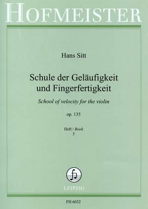 Sitt, H: School of velocity for the violin op. 135 Book 3