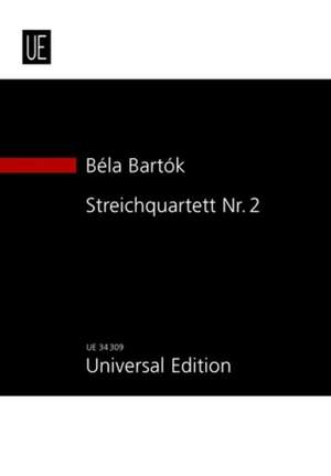 Bartók, Béla: String Quartet No. 2 op. 17
