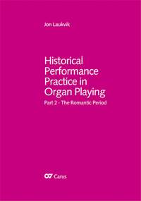 Historical Performance Practice in Organ Playing Part 2