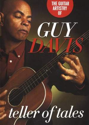 Guy Davis: Guitar Artistry - Teller Of Tales
