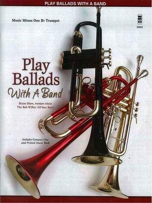 Play Ballads With A Band - Trumpet