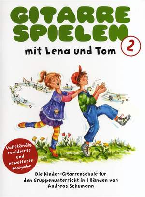 Andreas Schumann: Gitarrespielen mit Lena und Tom - Buch 2