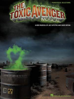 David Bryan_Joe DiPietro: The Toxic Avenger