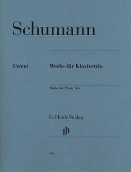 Schumann, R: Piano Trios and Fantasy Pieces op. 88
