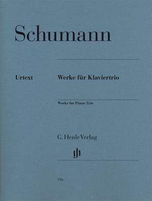 Schumann, R: Piano Trios and Fantasy Pieces op. 88