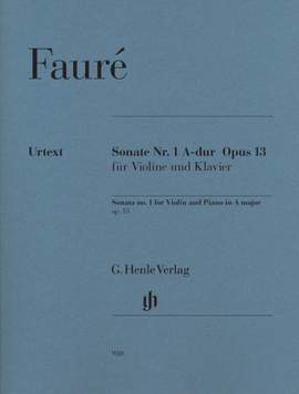 Fauré, G: Sonata no. 1 A major op. 13