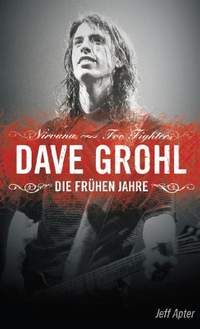 The Dave Grohl Story (German Edition)