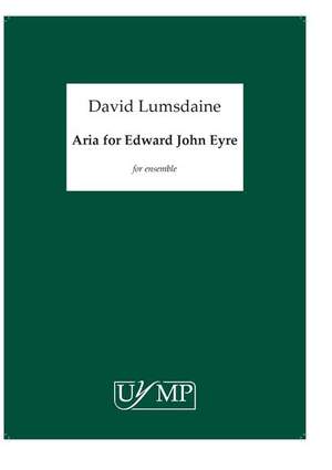 David Lumsdaine: Aria for Edward John Eyre