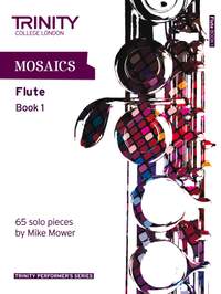 Mower, Mike: Mosaics. Book 1 (flute)