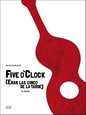 Agustin Castilla-Avila: Five O'Clock