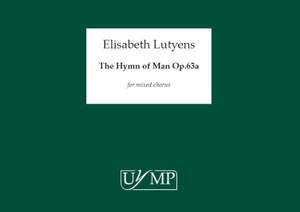 Elisabeth Lutyens: The Hymn Of Man Op.63a