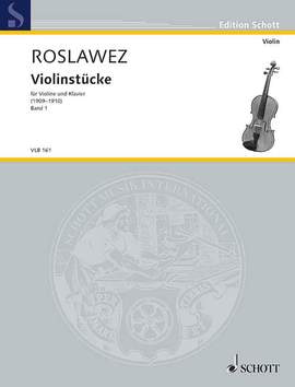Roslavets, N A: Violinstücke Vol. I