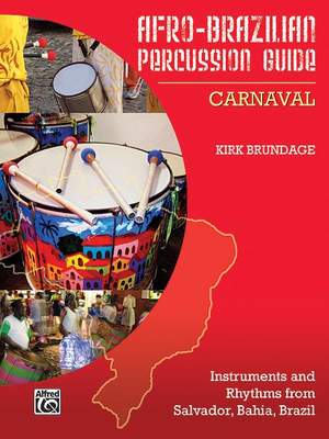 Afro-Brazilian Percussion Guide, Book 2: Carnaval