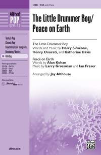 Katherine Davis/Ian Fraser/Larry Grossman/Henry Onorati/Harry Simeone: The Little Drummer Boy / Peace on Earth SSA