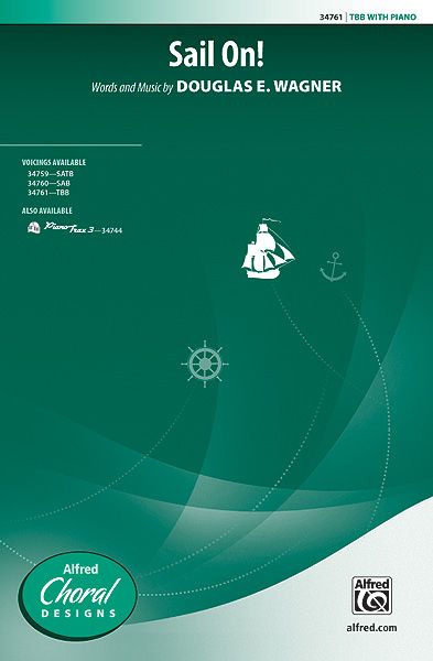 Douglas E. Wagner: Sail On! TBB