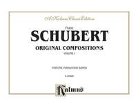 Franz Schubert: Original Compositions for Four Hands, Volume I
