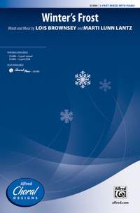 Lois Brownsey/Marti Lunn Lantz: Winter's Frost 3-Part Mixed