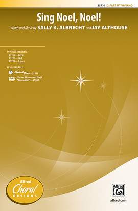 Sally K. Albrecht/Jay Althouse: Sing Noel, Noel! 2-Part