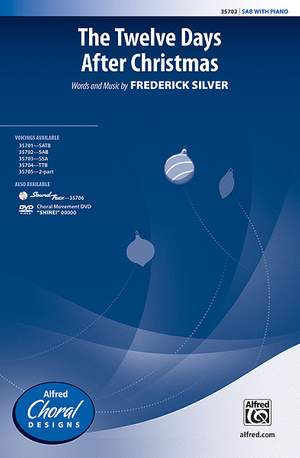 Frederick Silver: The Twelve Days After Christmas SAB