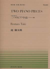 Taki, R: Two Piano Pieces