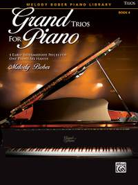 Melody Bober: Grand Trios for Piano, Book 4