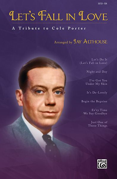Cole Porter: Let's Fall in Love SSA