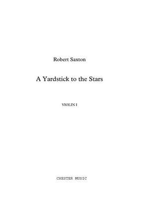 Robert Saxton: A Yardstick To The Stars