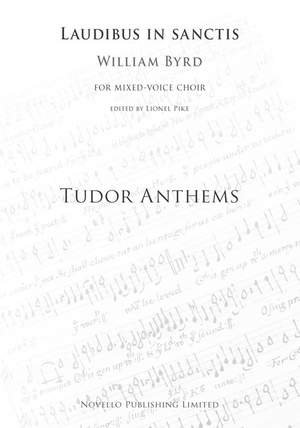 William Byrd: Laudibus In Sanctis (Tudor Anthems)