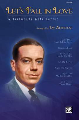Cole Porter: Let's Fall in Love SAB