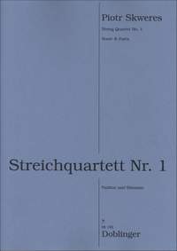 Piotr Skweres: Streichquartett Nr. 1