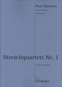 Piotr Skweres: Streichquartett Nr. 1