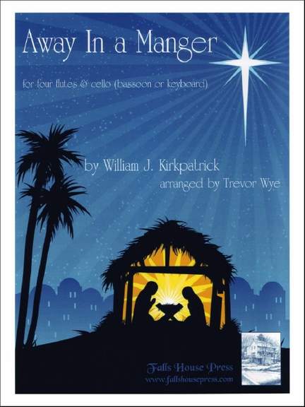Kirkpatrick: Away in a Manger