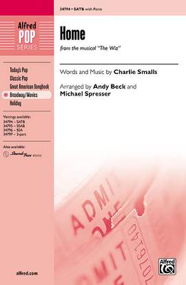 Charlie Smalls: Home (from The Wiz) SATB