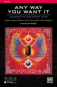 Any Way You Want It: Journey's Greatest Hits SATB