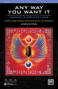 Any Way You Want It: Journey's Greatest Hits SSAB