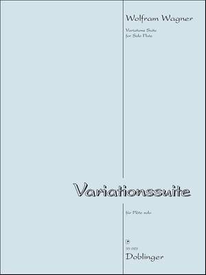 Wolfram Wagner: Variationssuite für Flöte solo