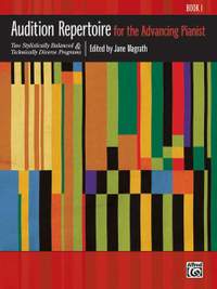 Audition Repertoire for the Advancing Pianist, Book 1