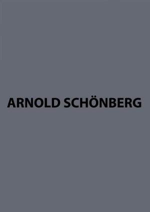 Schoenberg, A: Werke für Streichorchester Critical Commentary, Sketches, Documents