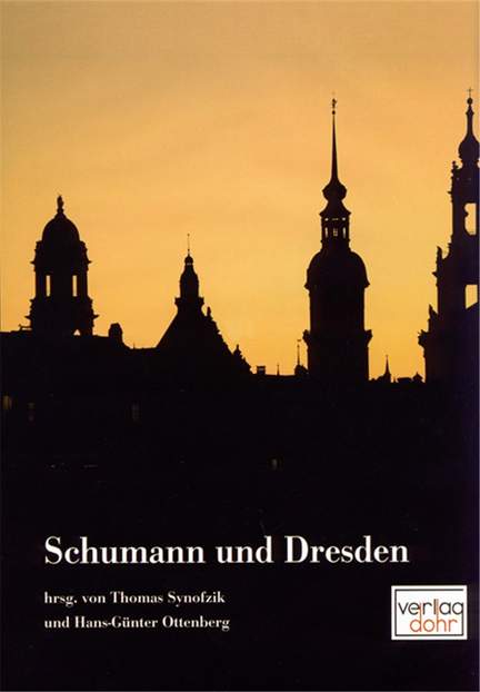 Synofzik, T: Schumann und Dresden