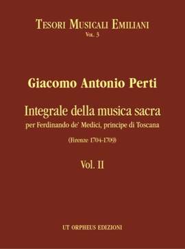 Perti, G A: Complete Sacred Music for Ferdinando de Medici