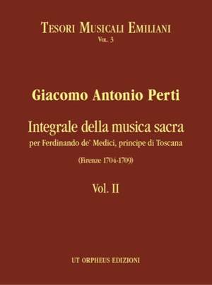 Perti, G A: Complete Sacred Music for Ferdinando de Medici
